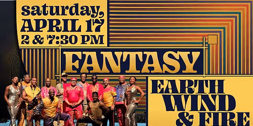Fantasy: Earth, Wind & Fire Experience at BPACC (Evening)