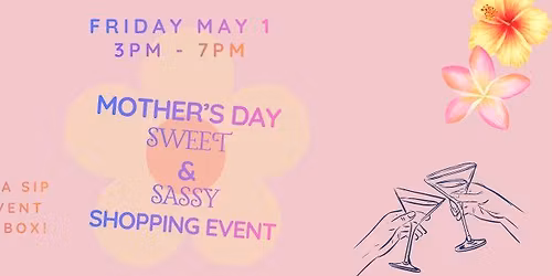 Sweet + Sassy Shopping Event