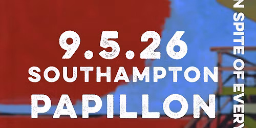 Psych presents \/ The Boo Radleys \/ 9.5.26 \/ Papillon