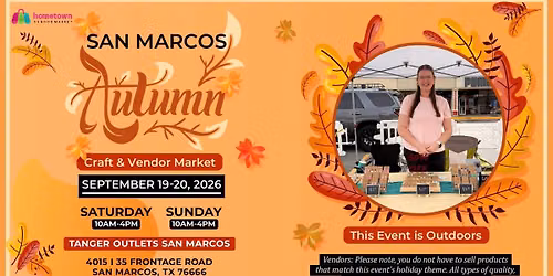 San Marcos Autumn Craft & Vendor Market!