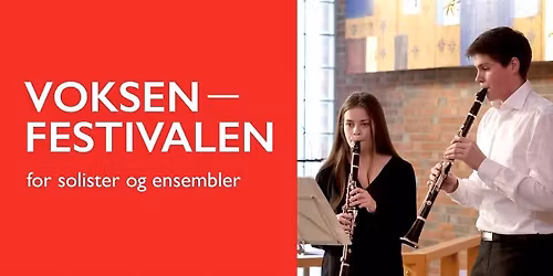 Voksenfestivalen for solister og ensembler 2026