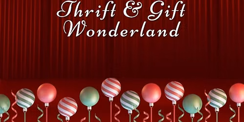4th Annual Thrift & Gift Winter Wonderland