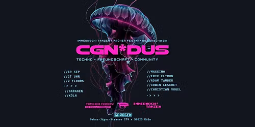 CGN*DUS - Techno. Freundschaft. Community