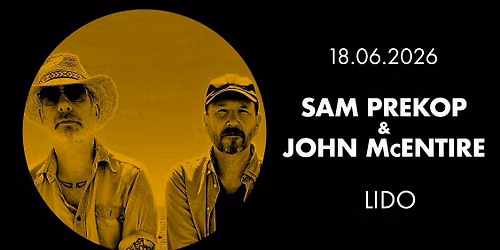 SAM PREKOP & JOHN McENTIRE \u2022 Berlin