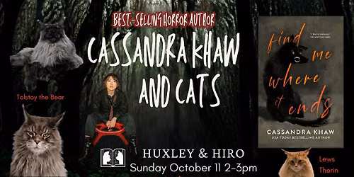 Meet and Greet with Cassandra Khaw and The Cats of Huxley & Hiro Bookstore