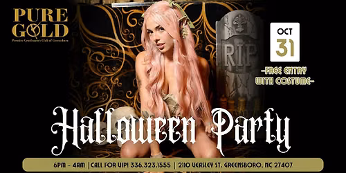 Halloween Party @ Pure Gold! Saturday Oct. 31st