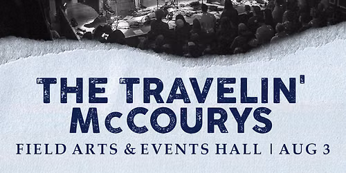 The Travelin' McCourys at StageOne at Fairfield Theatre Company