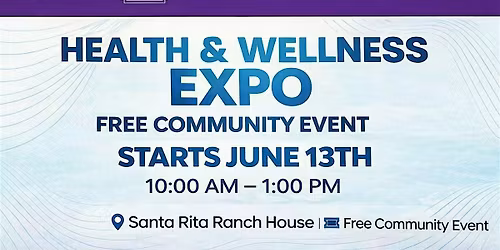 Santa Rita Ranch Health & Wellness Expo \u2013 Free Community Event