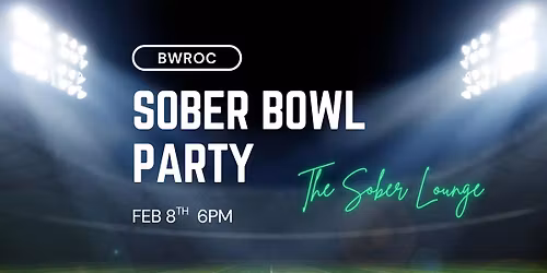 Sober Bowl Party