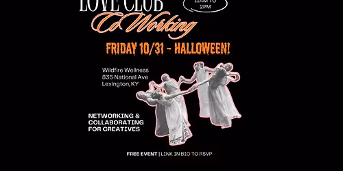 Love Club Coworking @ Wildfire! 