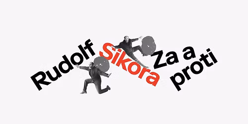 Vernis\u00e1\u017e Rudolf Sikora: Za a proti