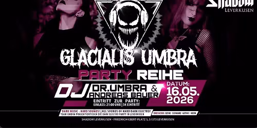 Glacialis Umbra | Dark Musik - Hard Sounds!
