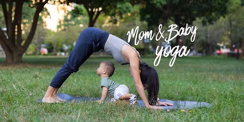 Pop-Up Mom & Baby Yoga Class at Guindon Park