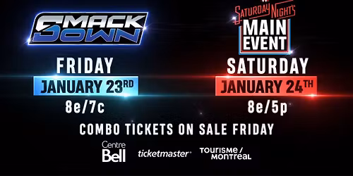 WWE: Smackdown & Saturday Night's Main Event - 2 Day Pass