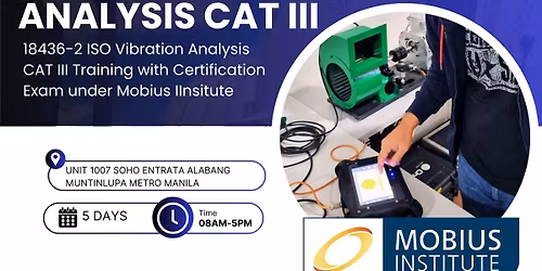 Mobius Institute: ISO Vibration Analysis CAT III Training with Exam