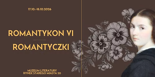 ROMANTYKON VI | ROMANTYCZKI