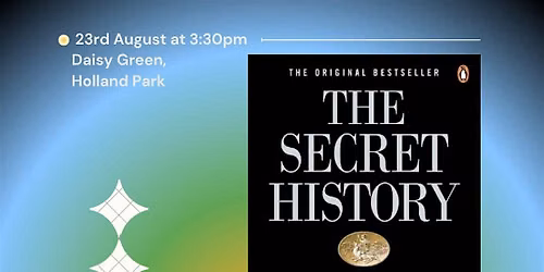 Reading The Secret History by Donna Tart