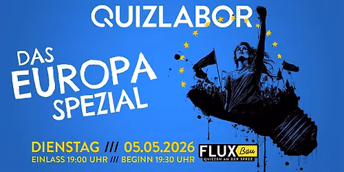 QUIZLABOR #41 - Das EUROPA Spezial