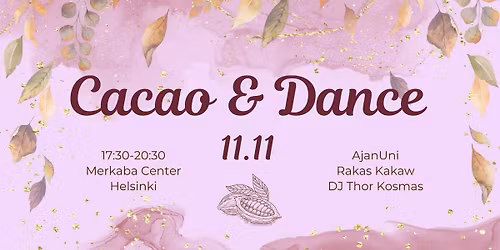 Cacao & Dance | AjanUni