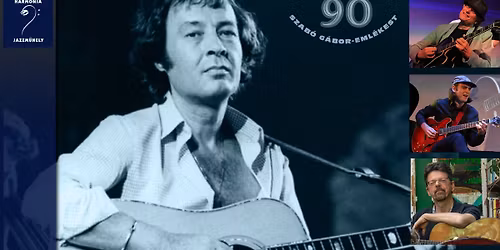 Harm\u00f3nia Jazzm\u0171hely: SZAB\u00d3 G\u00c1BOR-EML\u00c9KEST