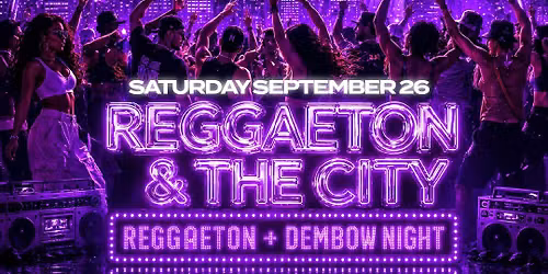 Reggaeton & The City