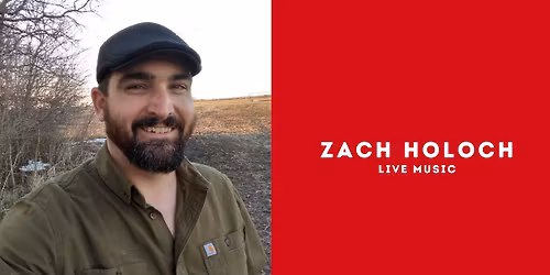 Zach Holoch. Live Music at Ben's Brew Station