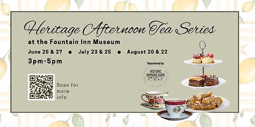 Heritage Afternoon Tea Series