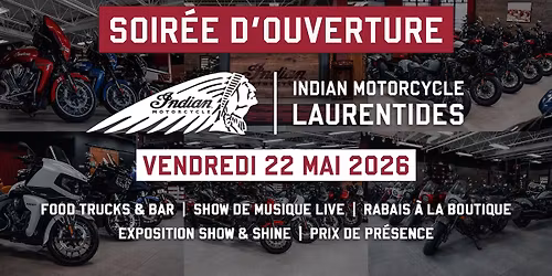 SOIR\u00c9E D'OUVERTURE | INDIAN MOTORCYCLE LAURENTIDES