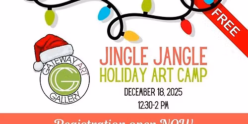 Jingle Jangle Holiday Art Camp (UPDATED)