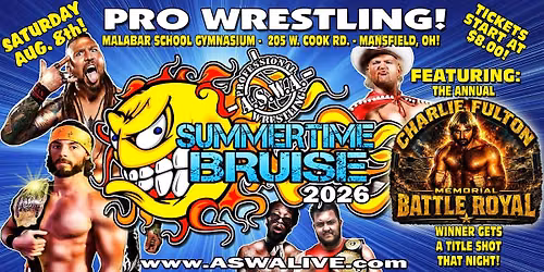 Live Pro Wrestling: ASWA Summertime Bruise 2026!