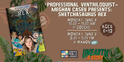Professional Ventriloquist Show: Sketchasaurus Rex at Mahon Library