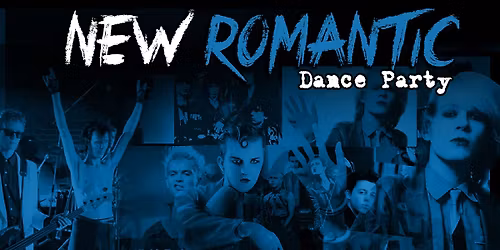 New Romantic  Dance Party