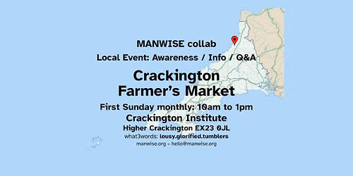 Crackington Farmer's Market \u00d7 MANWISE: info \/ Q&A \/ awareness \/ say 'hello' #4