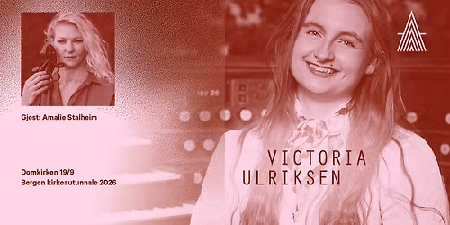 Victoria Ulriksen - Bergen kirkeautunnale