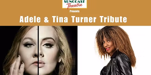 The Ultimate Adele & Tina Turner Tribute