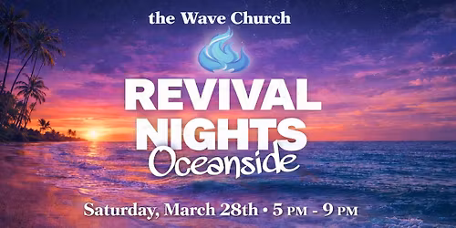 TSNL Oceanside Revival