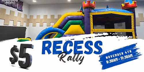 Recess Rally