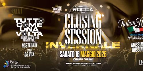 \ud83d\ude80CLOSING SEASON INVERNALE: L'ultimo atto. \u2728 - Sabato 16 maggio