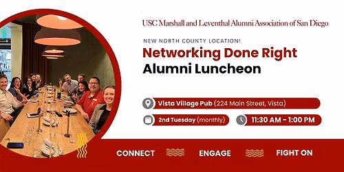 USC Marshall Alumni SD  North County Luncheon - Vista Village Pub (monthly)