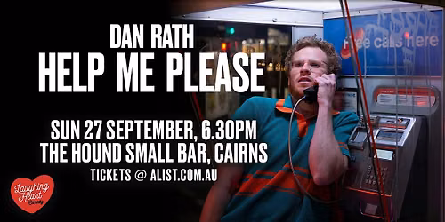 Dan Rath | Help Me Please [CAIRNS]