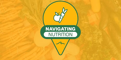 Navigating Nutrition | Nutrition on a Budget