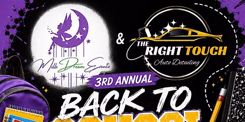 3RD ANNUAL BACK TO SCHOOL COMMUNITY EVENT