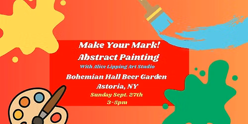 Make Your Mark!  Paint Outside the Box: An Abstract Paint Experience