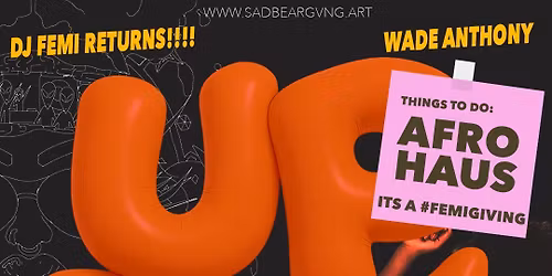 UPBEAT FIRST FRIDAYS: AFRO HAUS