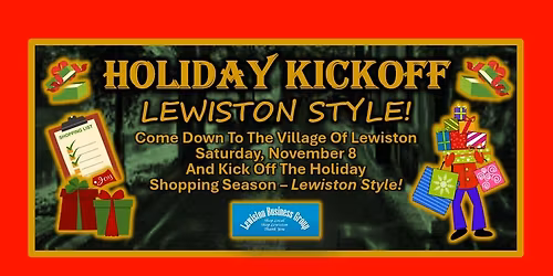 Holiday Kickoff - Lewiston Style!