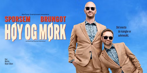 Terje Sporsem & Jon Brungot: H\u00f8y og m\u00f8rk