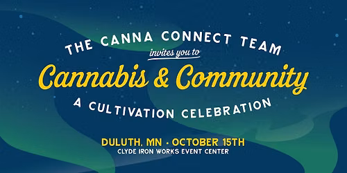 Cannabis & Community: A Cultivation Celebration