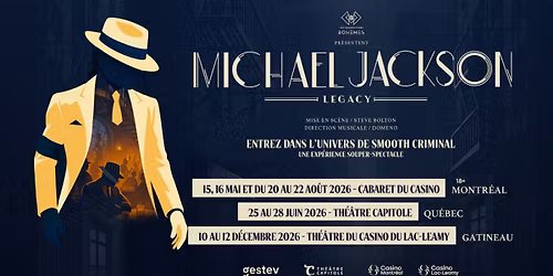 Michael Jackson Legacy at Capitole Theatre