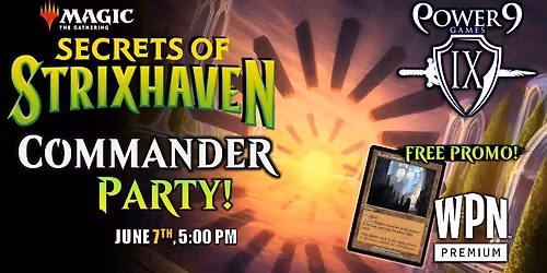MTG: Secrets of Strixhaven Commander Party