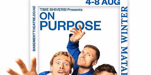 On Purpose | Basement Theatre